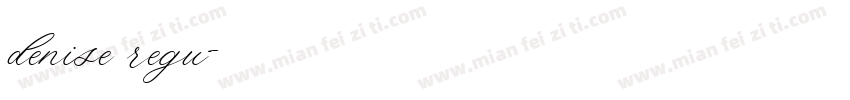 denise regu字体转换